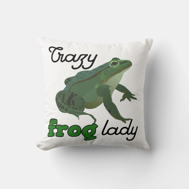 Crazy Frog Lady Frog lover gifts Cushion (Front)