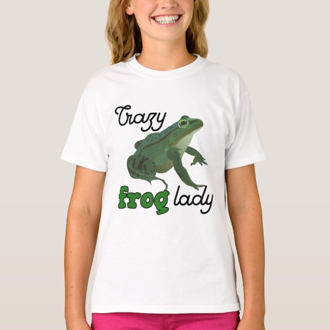 Crazy Frog Lady Frog lover gifts T-Shirt (Front)