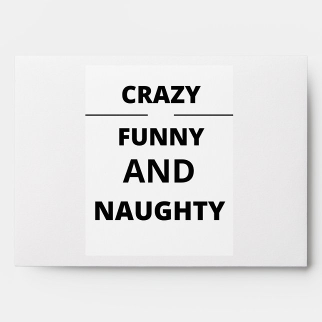 CRAZY FUNNY AND NAUGHTY ENVELOPE (Front)