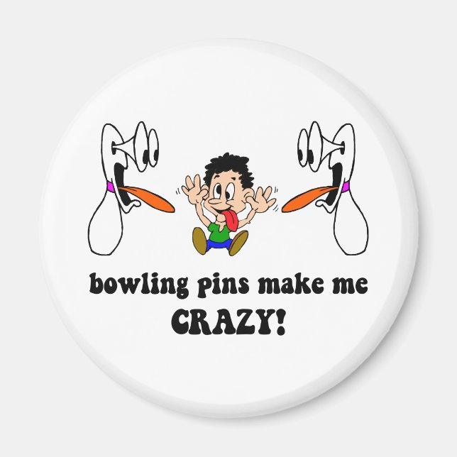 Crazy funny bowling magnet (Front)