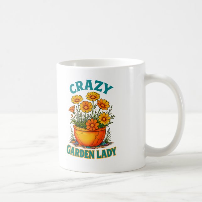 Crazy garden lady  coffee mug (Right)