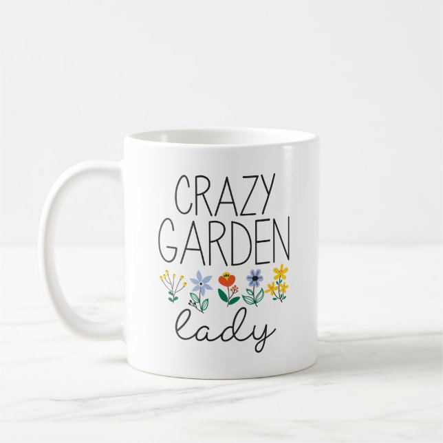 Crazy Garden Lady Coffee Mug (Left)