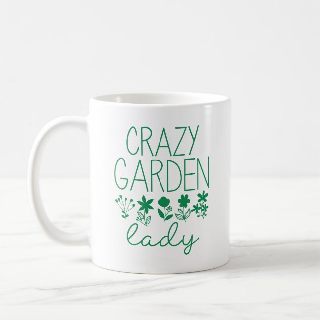 Crazy Garden Lady Coffee Mug (Left)