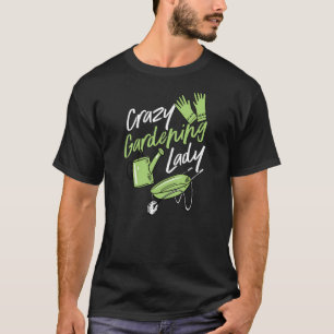 Crazy Gardening Lady Cute Raised Gardening Mum Lov T-Shirt