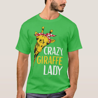 Crazy Giraffe Lady Africa Jungle Animal Giraffe Ac T-Shirt