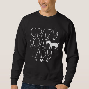 Crazy Goat Lady Goa Sweatshirt