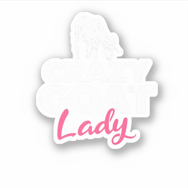 Crazy Goat Mummy Goats Lover. Perfect design for p (Front)