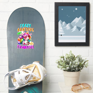 Crazy Grateful And Thankful