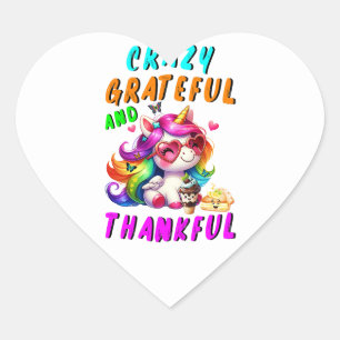 Crazy Grateful And Thankful Heart Sticker