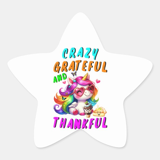 Crazy Grateful And Thankful Star Sticker (Front)