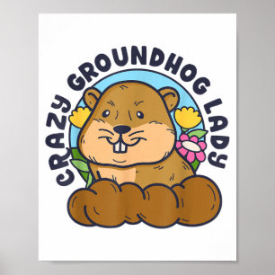 Crazy Groundhog Lady Women Retro Vintage 60s 70s 8 Poster