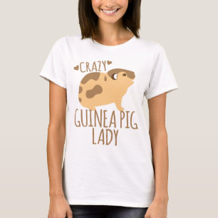 crazy guinea pig lady T-Shirt