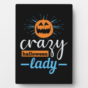 crazy halloween lady funny halloween plaque
