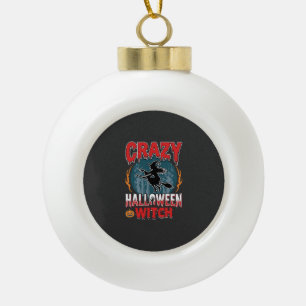 Crazy Halloween Witch Flying Broom Horror Design Ceramic Ball Christmas Ornament