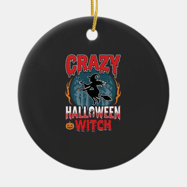 Crazy Halloween Witch Flying Broom Horror Design Ceramic Ornament (Front)
