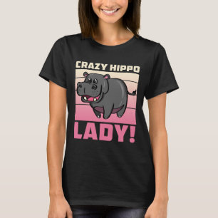 Crazy Hippo Lady - Funny Retro Hippo Shirt