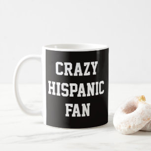 Crazy Hispanic Fan, Funny Basketball Mexican Proud Coffee Mug