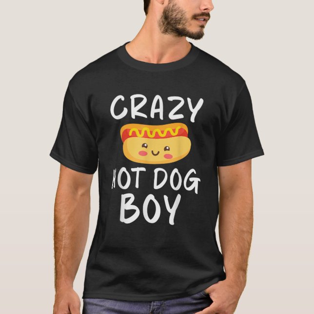 Crazy Hot Dog Boy Hot Dog Lover T-Shirt (Front)