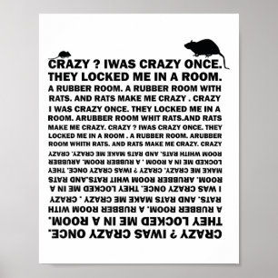 Crazy_ I Was Crazy Once. Funny Trending Meme  Poster