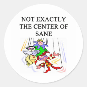 crazy insane psychology design classic round sticker