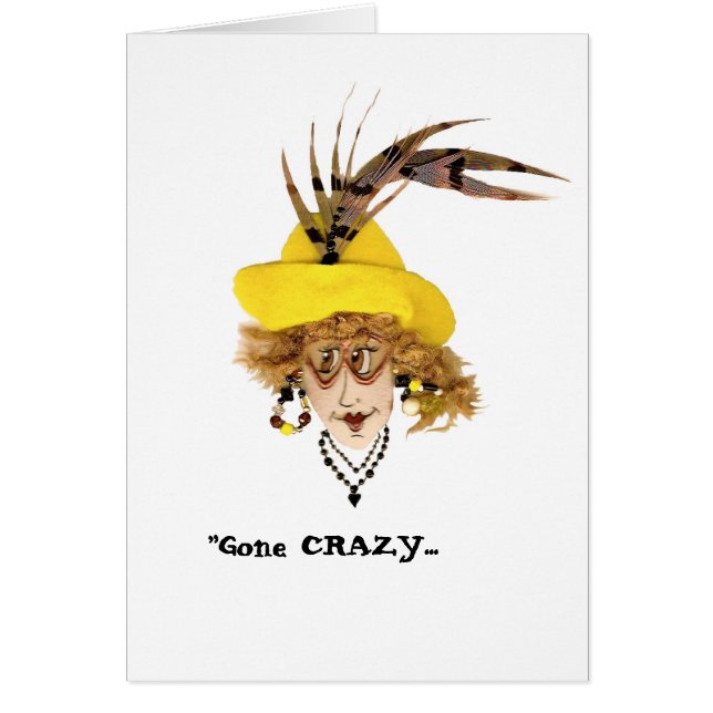 Crazy Lady Funny Card (Front)