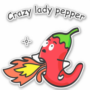 Crazy Lady Pepper Funny Red Chilli Hot Vegetables