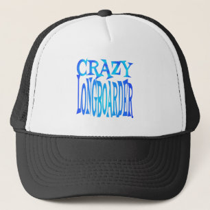 Crazy Longboarder Trucker Hat