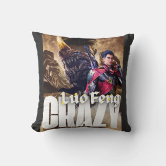 Crazy - Luo Feng Cushion