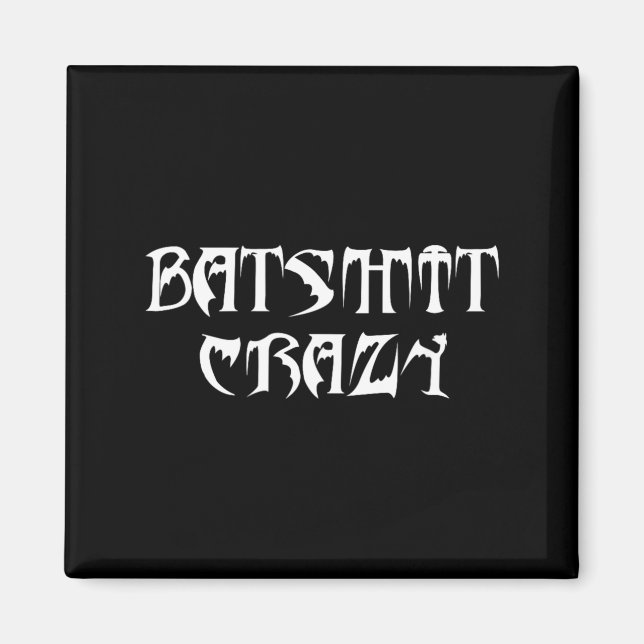 Crazy Magnet (Front)