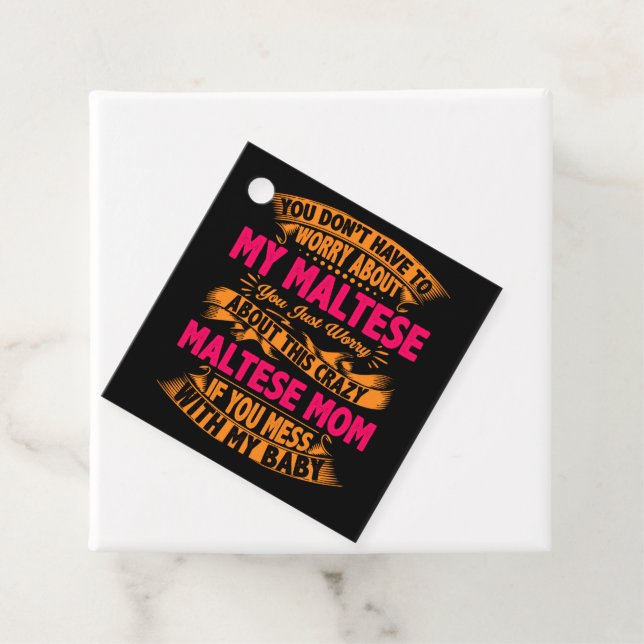 Crazy Maltese Mum Favour Tags (In Situ)