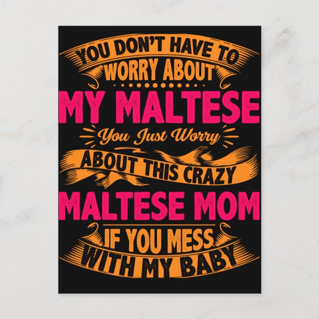 Crazy Maltese Mum Postcard (Front)