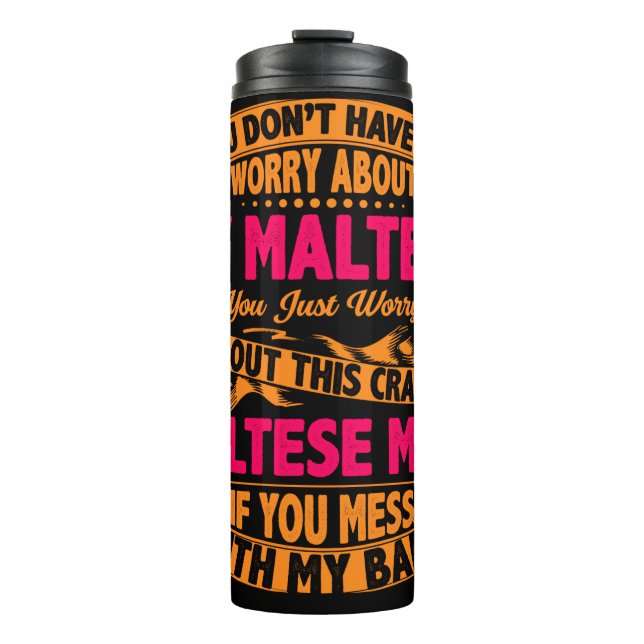 Crazy Maltese Mum Thermal Tumbler (Front)