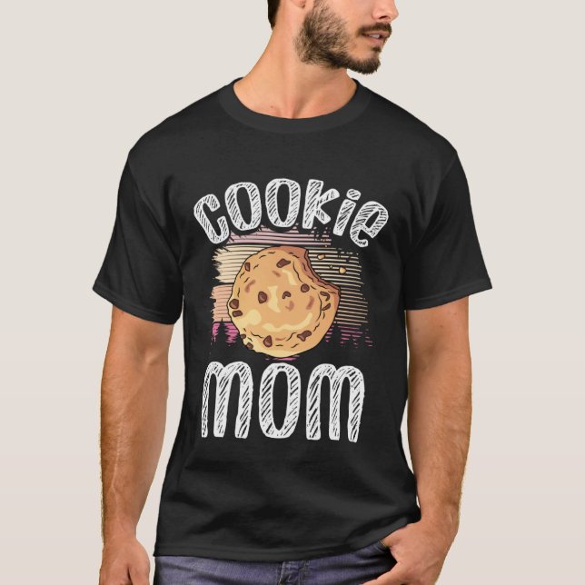 Crazy Mom Baking Mama Baker Chef Dessert Mothers D T-Shirt (Front)