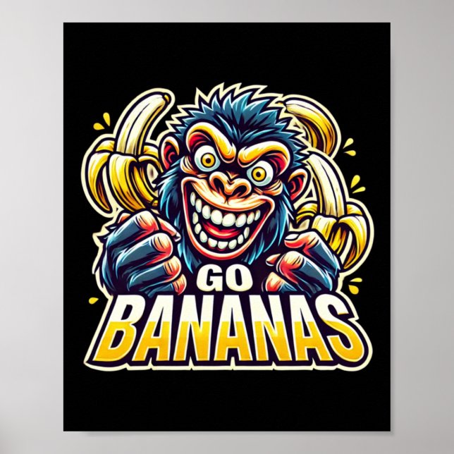 Crazy Monkey Go Bananas Sticker  Poster (Front)