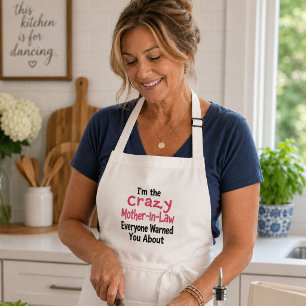 Crazy Mother-In-Law Funny Cooking Standard Apron