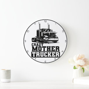 Crazy Mother Trucker: Black and White Large Clock