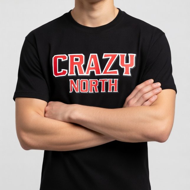 Crazy North  T-Shirt (Creator Uploaded)