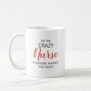 Crazy Nurse Personalized Name Coffee Mug