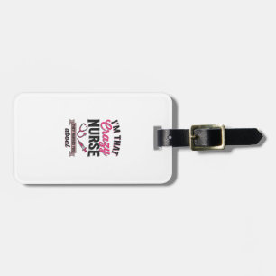 Crazy Nurse Quote Vintage Engraving Shirt Design_1 Luggage Tag