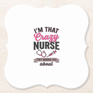 Crazy Nurse Quote Vintage Engraving Shirt Design_1 Paper Coaster