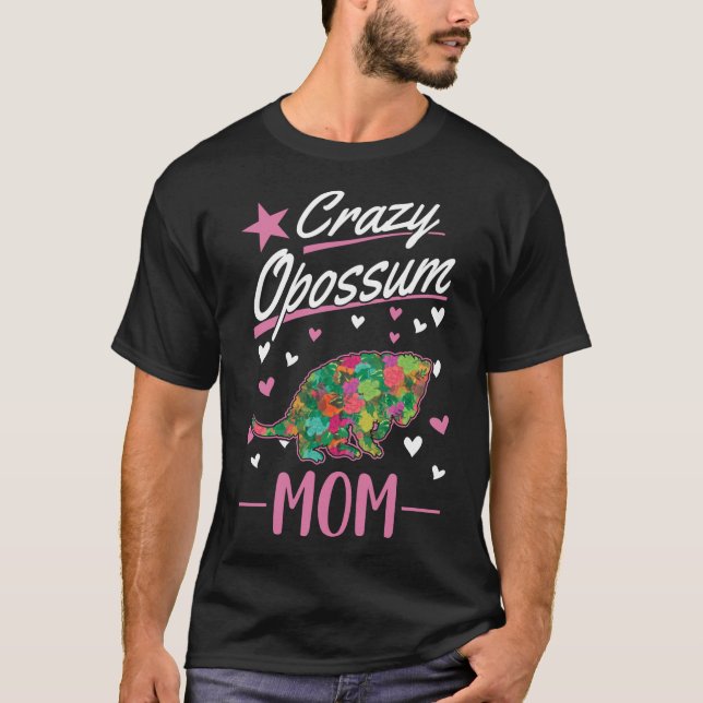 Crazy Opossum mum Opossum Girl T-Shirt (Front)