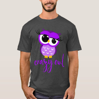 Crazy Owl Lady Cute Nocturnal Bird Predator Birds  T-Shirt