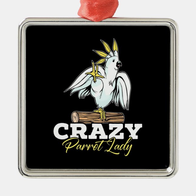 Crazy Parrot Lady Metal Ornament (Front)