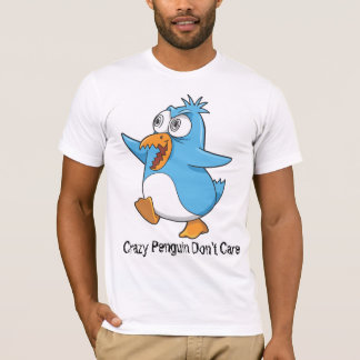 Crazy Penguin "Crazy Penguin Don't Care" T-Shirt