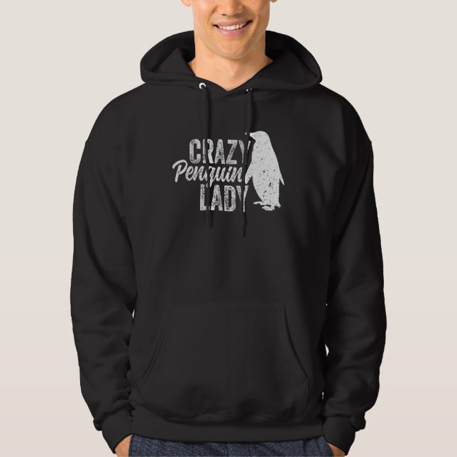 Crazy Penguin Lady Penguin   Penguin Hoodie (Front)