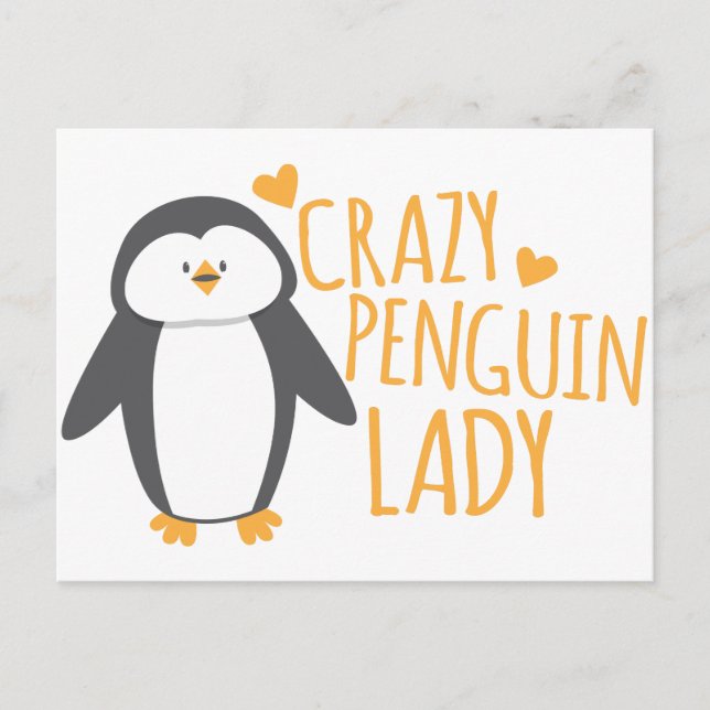Crazy Penguin Lady Postcard (Front)