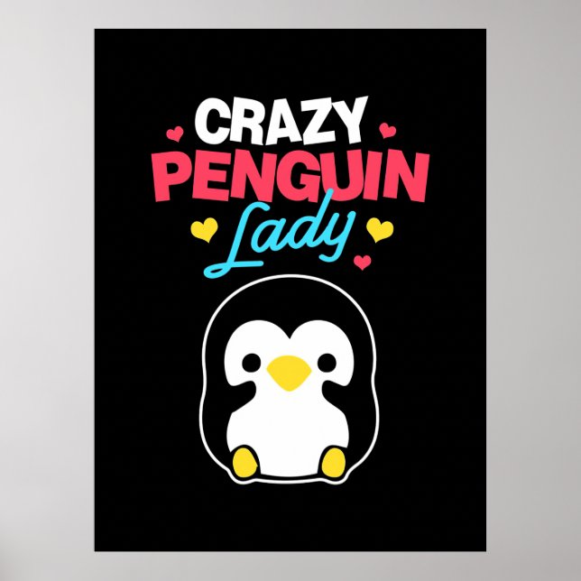 Crazy Penguin Lady Poster (Front)