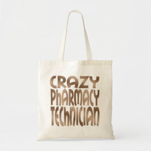 Crazy Pharmacy Technician in Silver Tote Bag