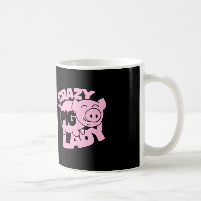 crazy pig lady coffee mug (Right)