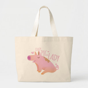 Crazy Pig Lady Large Tote Bag